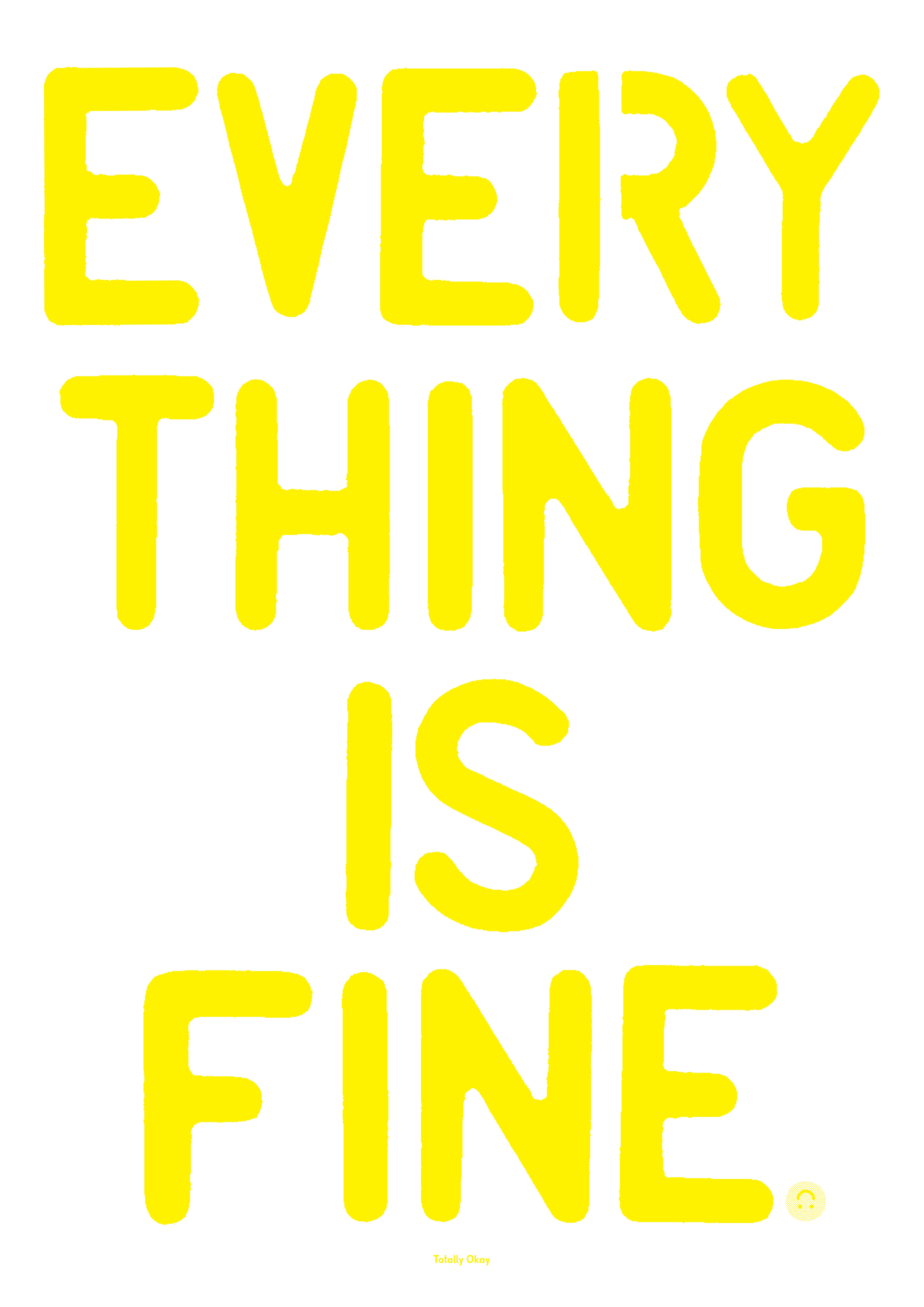 Everything is Fine photo